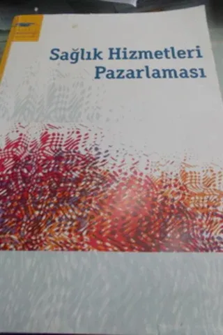 Sağlık Hizmetleri Pazarlaması