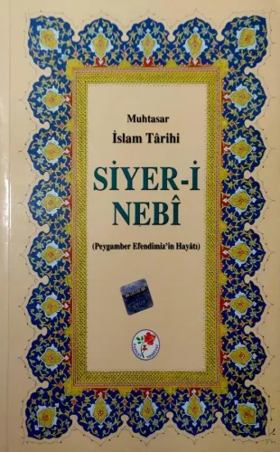 Siyer-İ Nebi Muhtasar İslam Tarihi