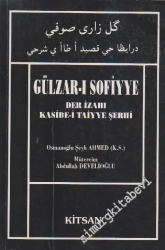 Gülzar-ı Sofiyye Der İzahı Kaside-i Taiyye Şerhi -