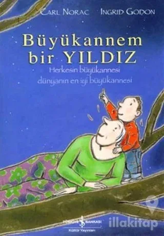 Büyükannem Bir Yıldız
