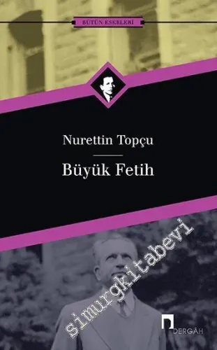 Büyük Fetih Bütün Eserleri 11 -        2023