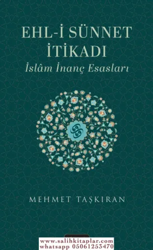 Ehli Sünnet İtikadı  İslam İnanç Esasları