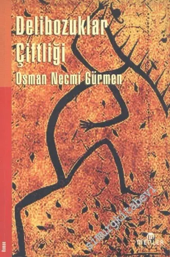 Delibozuklar Çiftliği -        2003