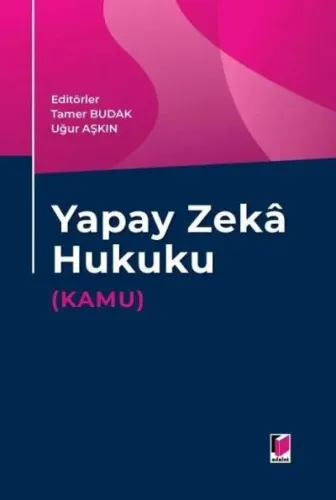 Yapay Zeka Hukuku (Kamu)