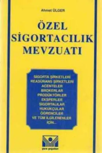 Özel Sigortacılık Mevzuatı