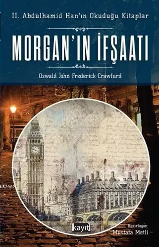 Morgan'ın İfşaatı; 2. Abdülhamid'in Okuduğu Kitaplar