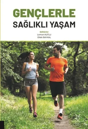 Gençerle Sağlıklı Yaşam