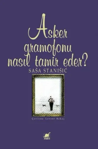 Asker Gramofonu Nasıl Tamir Eder?