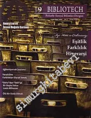 Bibliotech Felsefe ve Sosyal Bilimler Dergisi - Eylül/Ekim 2009, Sayı: 9