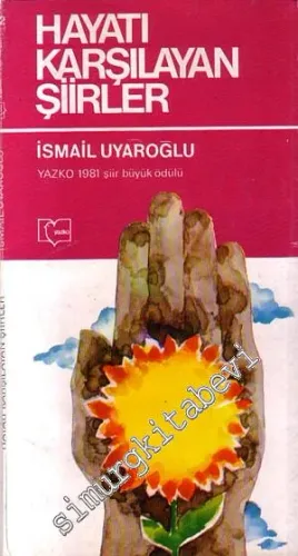 Hayatı Karşılayan Şiirler -