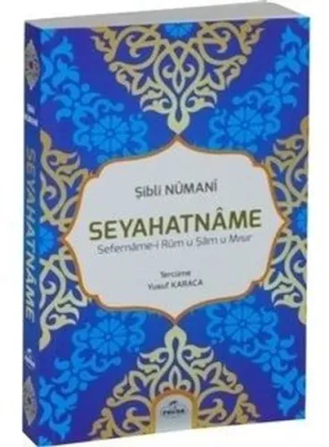 Seyahatname Sefername-i Rum u Şam u Mısır