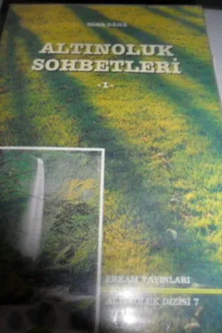 Altınoluk Sohbetleri I