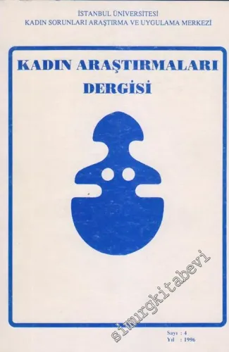 Kadın Araştırmaları Dergisi = Women's Studies Review - 4