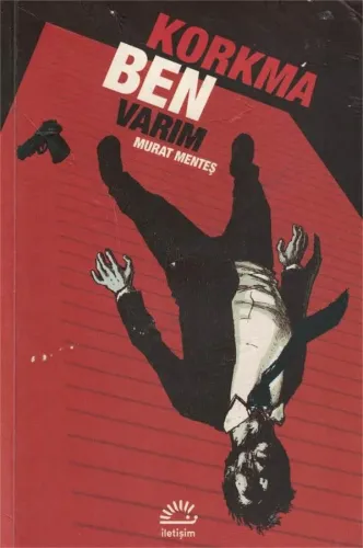 Korkma Ben Varım
