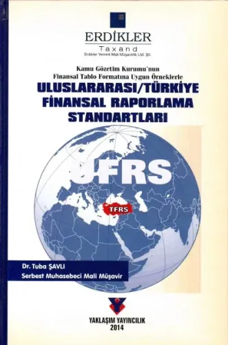Uluslararası/ Türkiye Finansal Raporlama Standartları