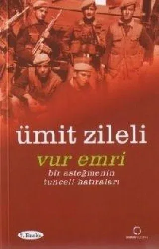 Vur Emri %17 indirimli Ümit Zileli Vur Emri %17 indirimli Ümit Zileli