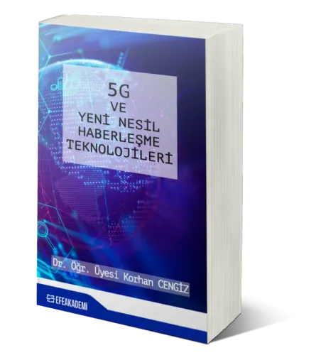 5G ve Yeni Nesil Haberleşme Teknolojileri