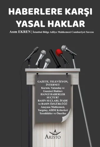 Haberlere Karşı Yasal Haklar