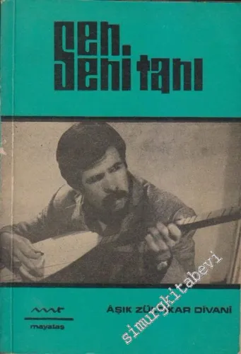 Sen Seni Tanı: Âşık Zülfikar Divanı -        1971