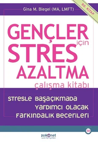 Gençler için Stres Azaltma Çalışma Kitabı