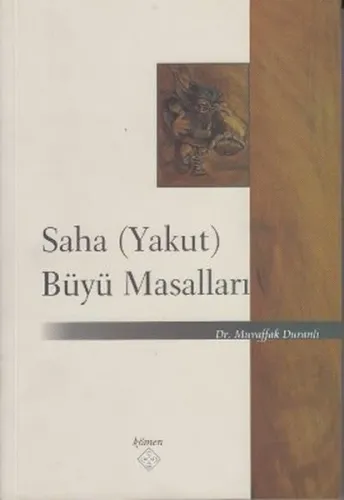 Saha (Yakut) Büyü Masalları