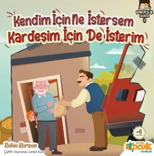 Kendim İçin Ne İstersem Kardeşim İçin de İsterim
