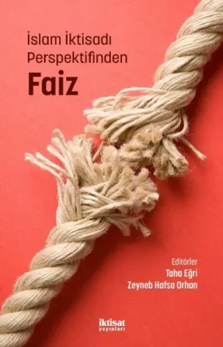İslam İktisadı Perspektifinden Faiz | benlikitap.com
