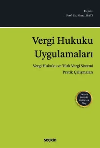 Vergi Hukuku Uygulamaları