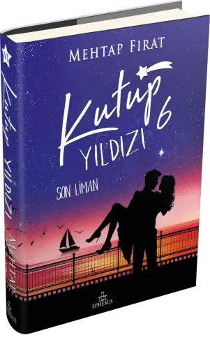 KUTUP YILDIZI 6: SON LİMAN - CİLTLİ