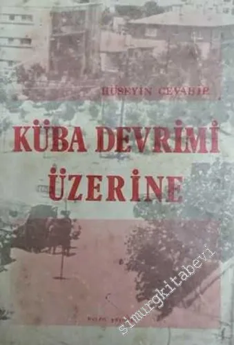 Küba Devrimi Üzerine -        1976