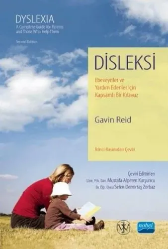 Disleksi - Ebeveynler ve Yardım Edenler İçin Kapsamlı Bir Kılavuz