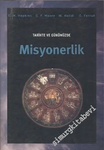 Tarihte ve Günümüzde Misyonerlik  -