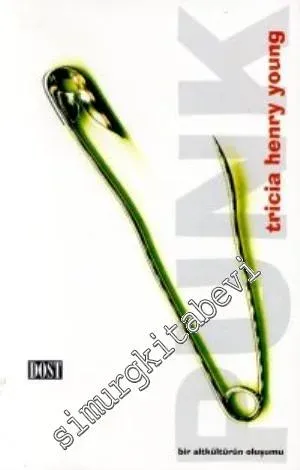 Punk: Bir Altkültürün Oluşumu -        1999
