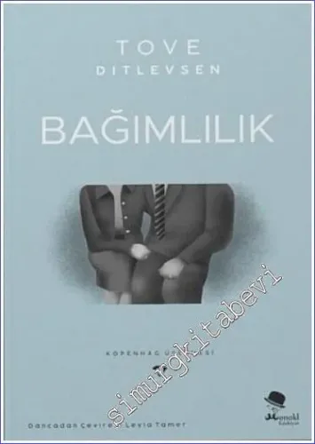 Bağımlılık : Kopenhag Üçlemesi 3 -