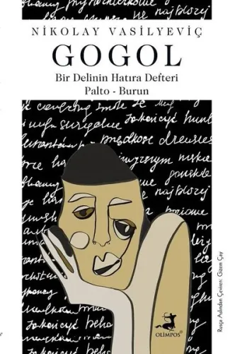 Bir Delinin Hatıra Defteri: Palto-Burun Nikolay Vasilyeviç Gogol Olimpos Yayınları 9786057906571