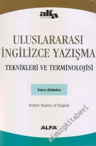 Uluslararası İngilizce Yazışma Teknikleri ve Terminolojisi -        2003