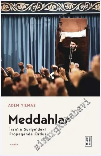Meddahlar İran'ın Suriye'deki Propaganda Ordusu - 2023
