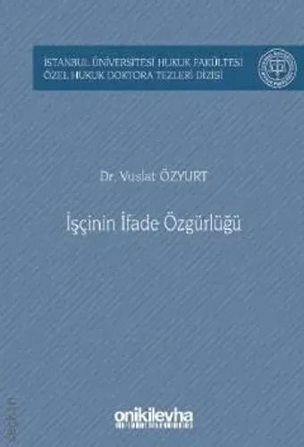 İşçinin İfade Özgürlüğü