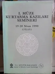I. Müze Kurtarma Kazıları Semineri