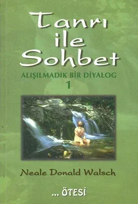 Tanrı İle Sohbet 1