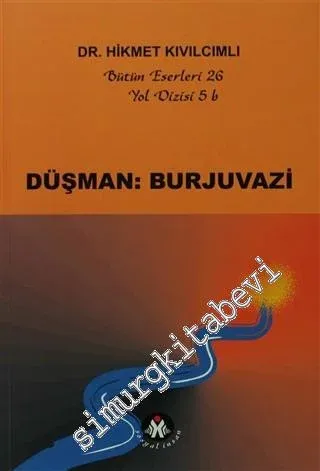 Düşman: Burjuvazi -         2009