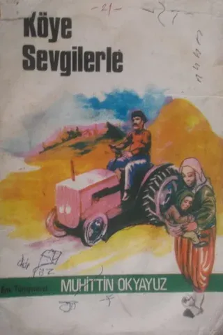 Köye Sevgilerle