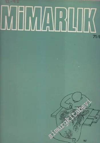 Mimarlık - Architecture - Sayı: 92 - 93  Cilt: 9    Haziran - Temmuz 1971