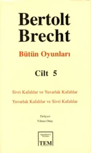 Bertolt Brecht - Bütün Oyunları Cilt: 5 (Ciltli)