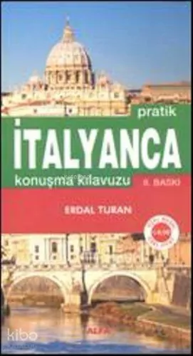 Pratik İtalyanca Konuşma Kılavuzu