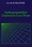 Tarihi Perspektifiyle Uluslararası Ceza Divanı