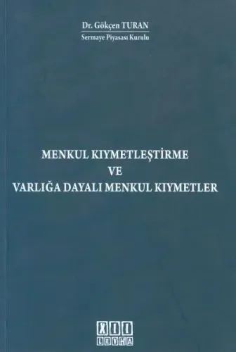 Menkul Kıymetleştirme ve Varlığa Dayalı Menkul Kıymetler