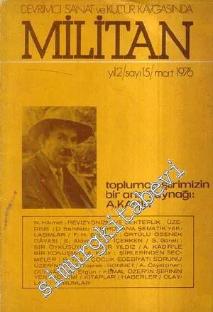 Devrimci Sanat ve Kültür Kavgasında Militan Dergisi - Sayı 15    Yıl 2  Mart