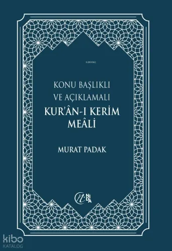 (Büyük Boy) Konu Başlıklı Ve Açıklamalı Kur’an-ı Kerim Meali
