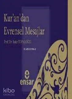 Kur'an'dan Evrensel Mesajlar